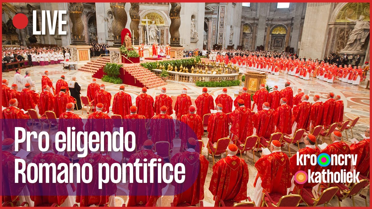 Openingsmis Conclaaf: Pro eligendo Romano pontifice | LIVE | KRO-NCRV katholiek