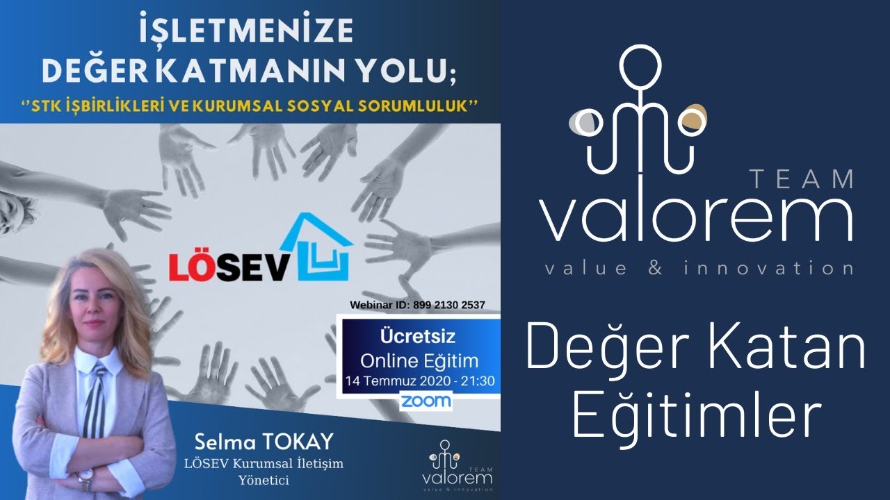 İşletmenize Değer Katmanın Yolu; STK İşbirlikleri ve Kurumsal Sosyal Sorumluluk | Selma Tokay