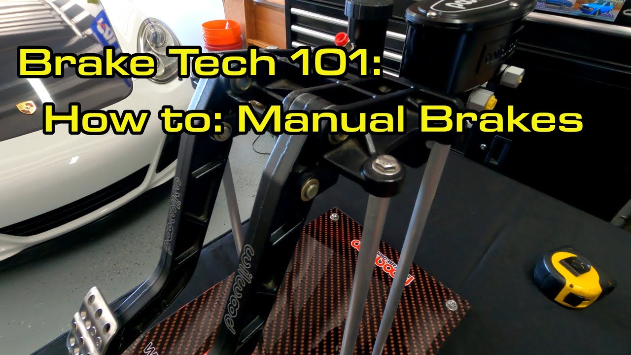 Brake Tech 101 - How to: Manual Brakes