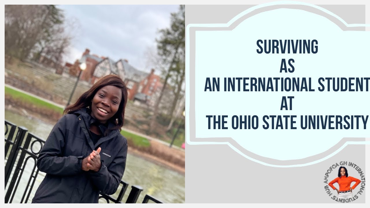 Surviving as an International Student at The Ohio State University