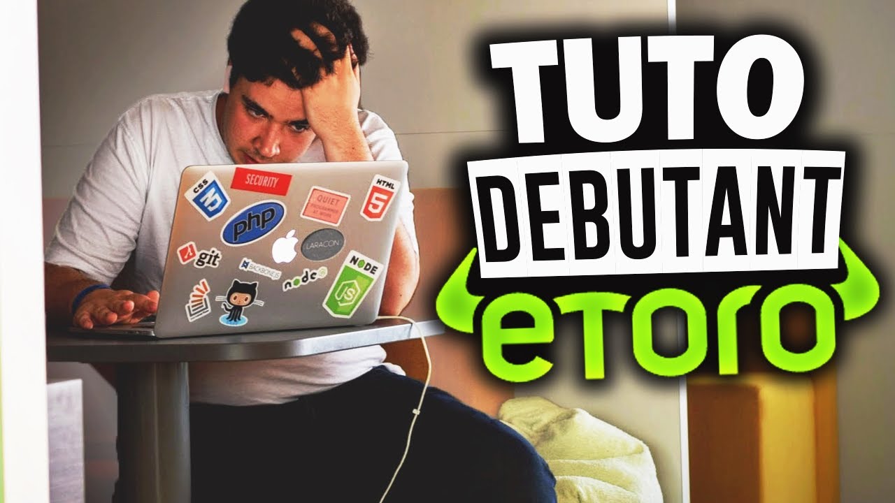 Comment Fonctionne Etoro - TUTO DEBUTANT FR