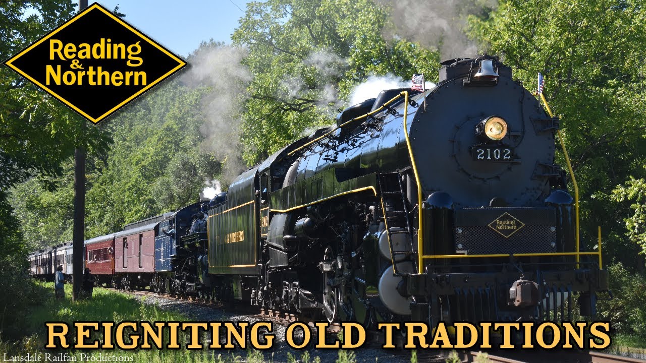 Reading & Northern 2102 and 425: Reigniting Old Traditions