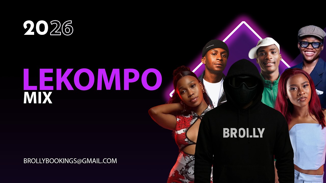 Lekompo mix 2026 by Brolly: Ep 5 feat. Poobington, Shebeshxt, Kaycherlow, Shandesh, Kharishma.