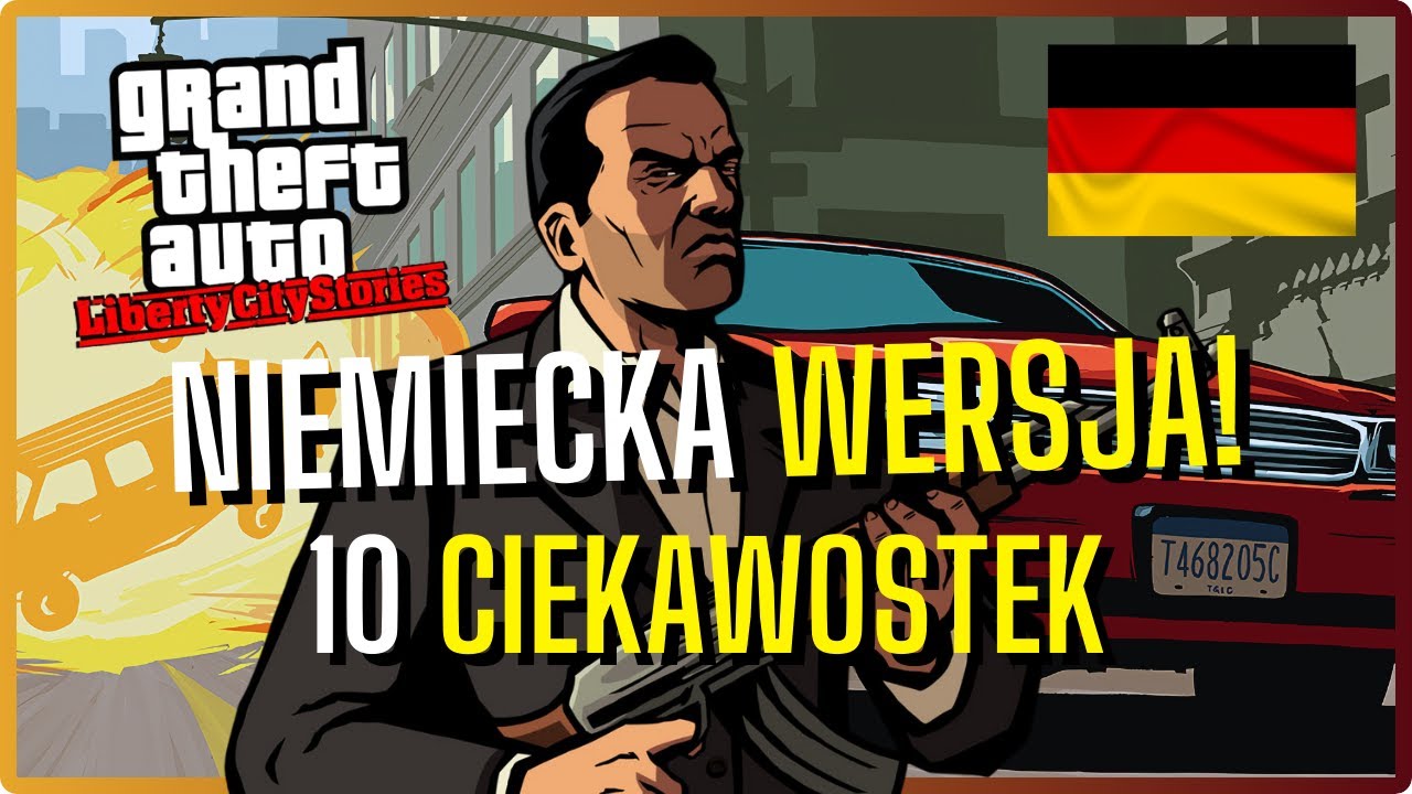 Jak Niemcy Zniszczyli GTA Liberty City Stories | Wersja PS2