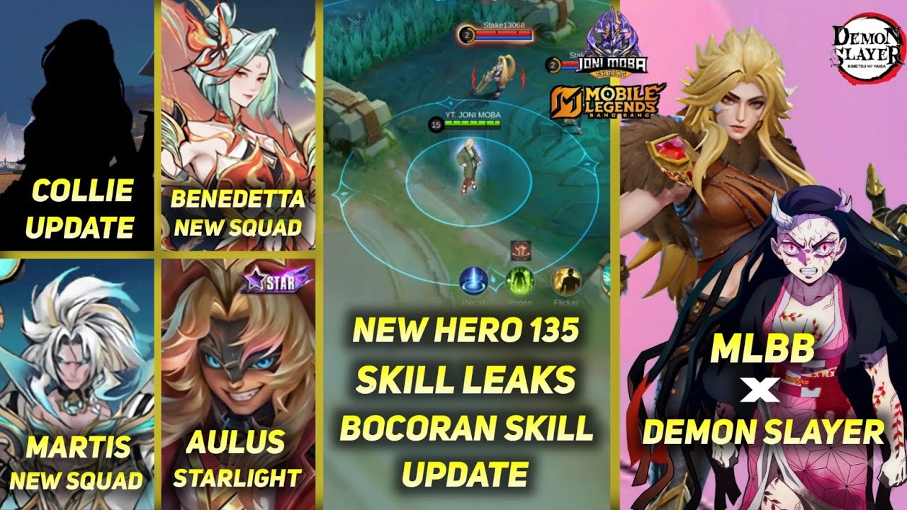 NEW HERO 135 UPDATE, NEW HERO COLLIE, MLBB X DEMON SLAYER, BENEDETTA SQUAD SKIN - MLBB UPCOMING SKIN
