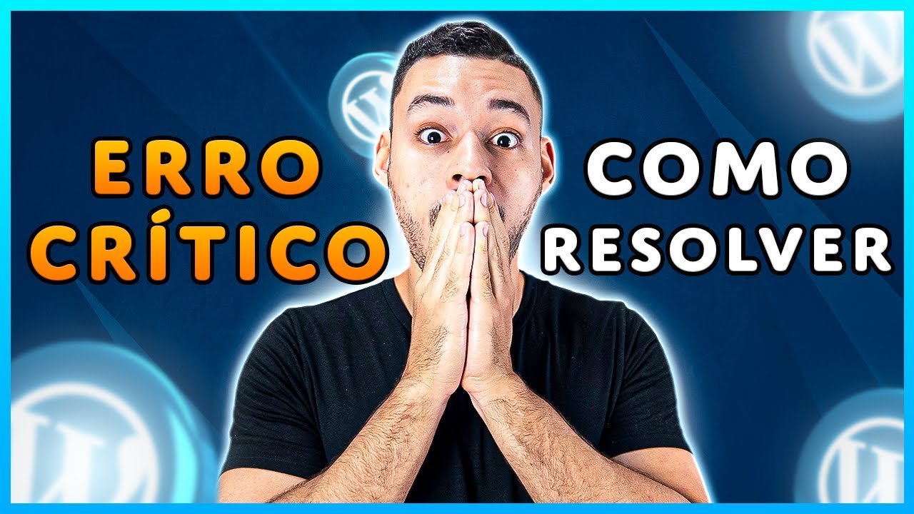 Há Um ERRO CRÍTICO No Seu Site WORDPRESS (SOLUÇÃO RÁPIDA E FÁCIL)