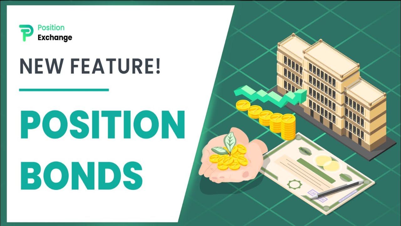 Position Exchange Launched Crypto Bonds Powered by Smart Contracts