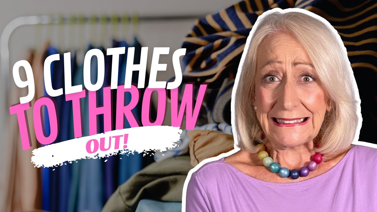 Fashion After 60 Advice: 9 Things to Throw Out of Your Closet