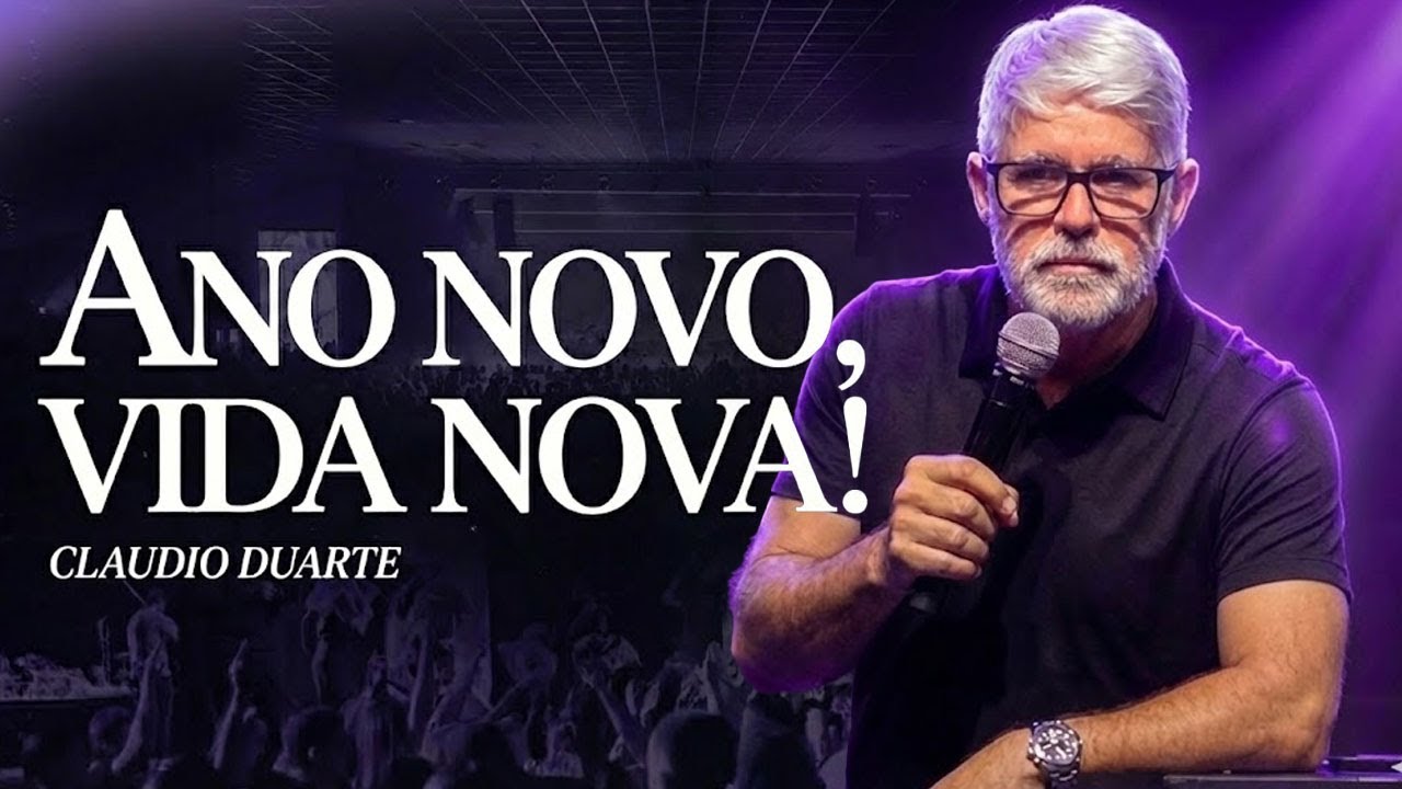 PASTOR CLÁUDIO DUARTE: O SEGREDO PARA TER UM ANO NOVO E UMA VIDA NOVA! 🗝️🔥