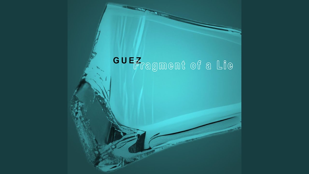 Fragment of a Lie (Original Mix)