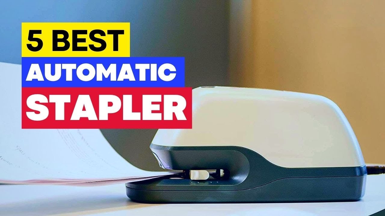 Top 5 Best Portable Automatic Electric Stapler
