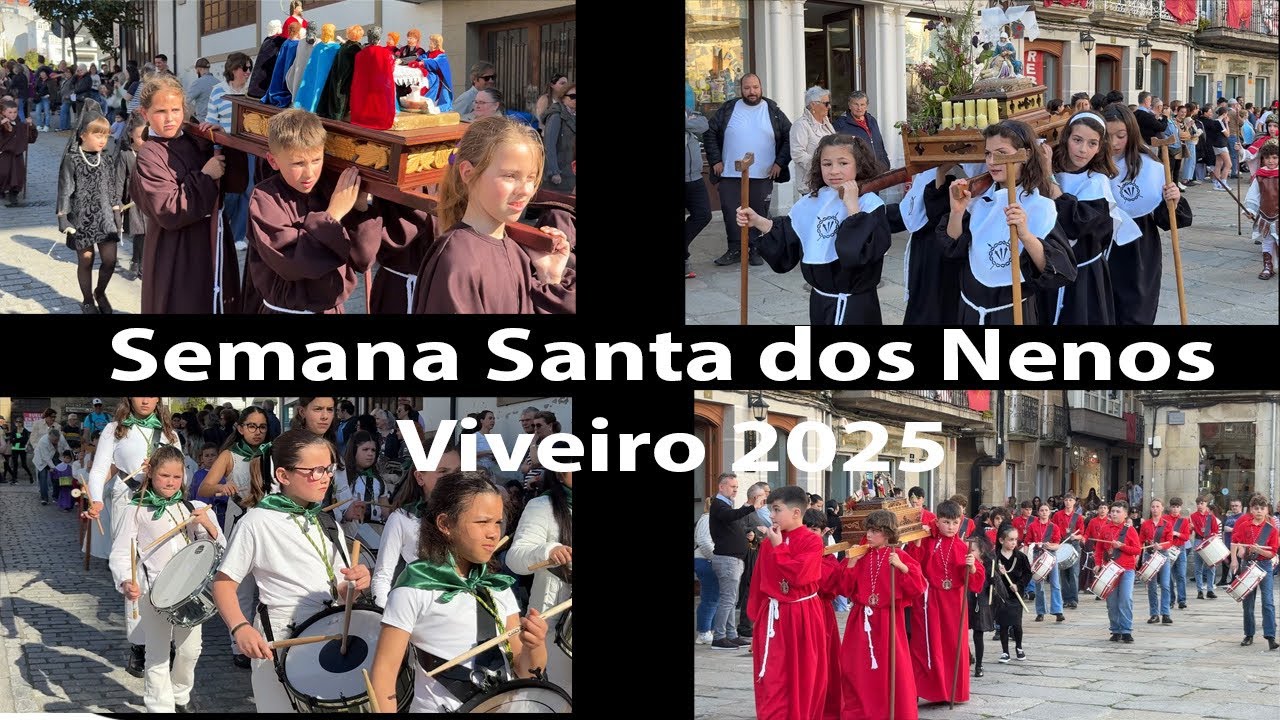 Semana Santa dos Nenos Viveiro 2025
