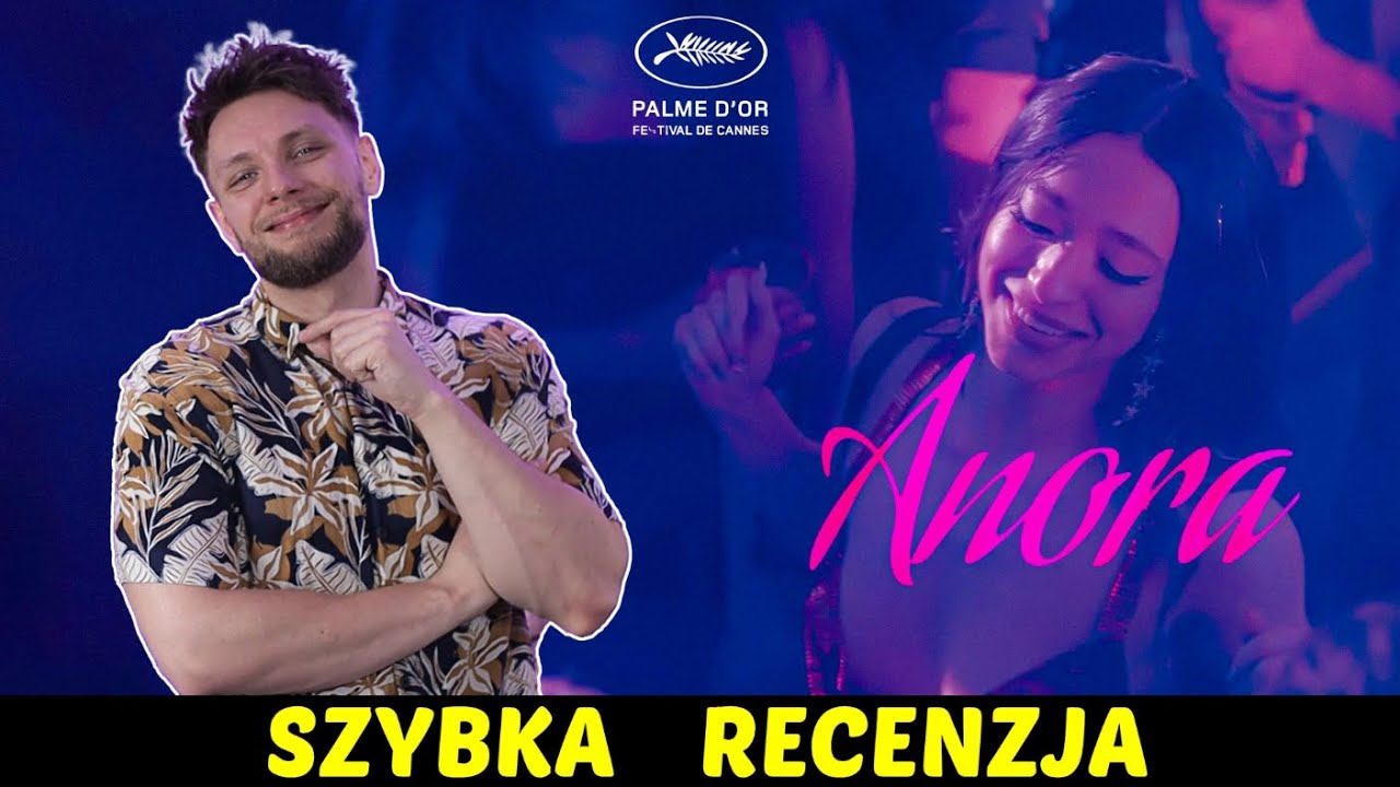 Anora ★SzybkieRecenzje