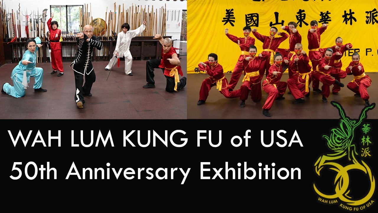 Wah Lum Kung Fu of USA 50th Anniversary Virtual Exhibition