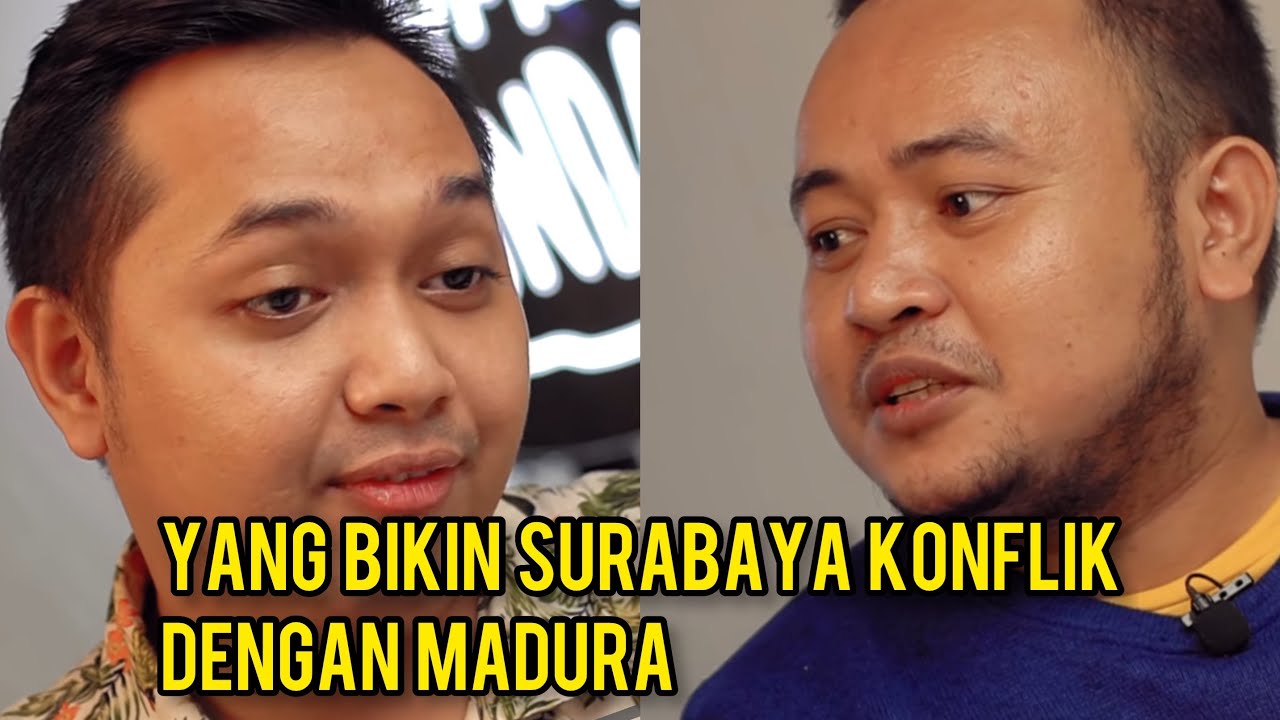 PENYEBAB KONFLIK SURABAYA - MADURA | JAWA JAWA JAWA