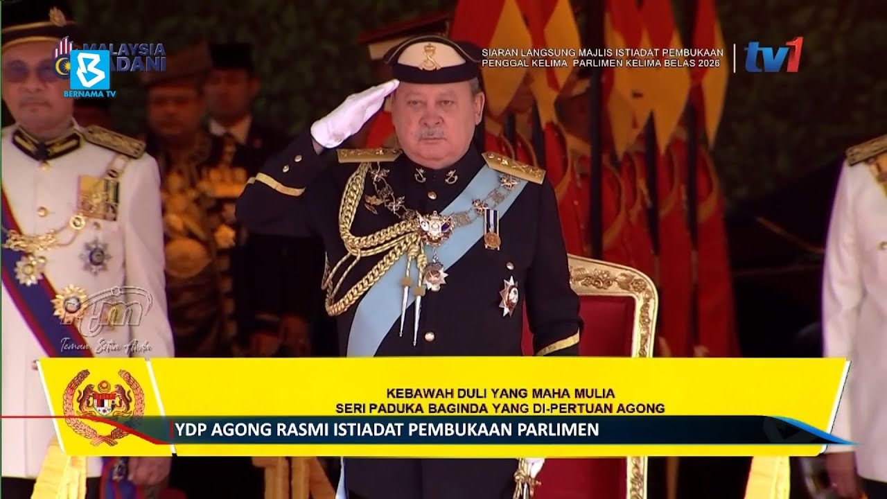 YDP Agong rasmi istiadat pembukaan Parlimen