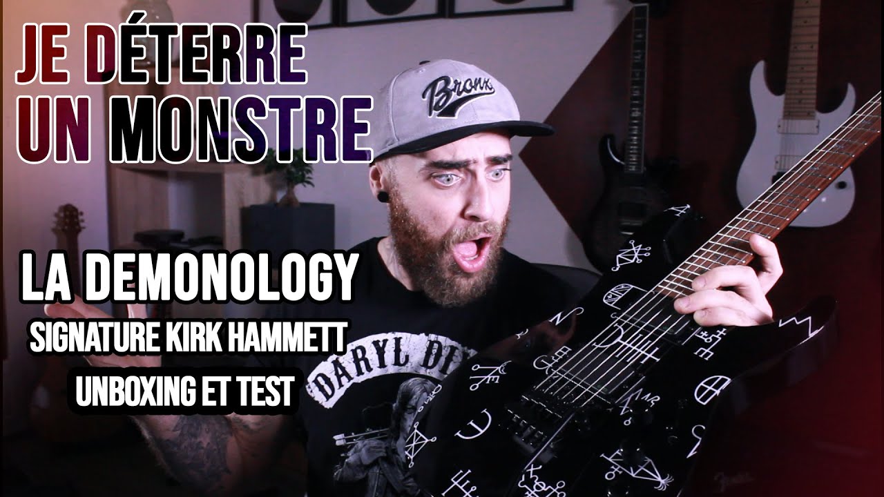 JE DÉTERRE UN DÉMON: La ESP-LTD Kh Demonology Signature Kirk Hammett (unboxing et test)