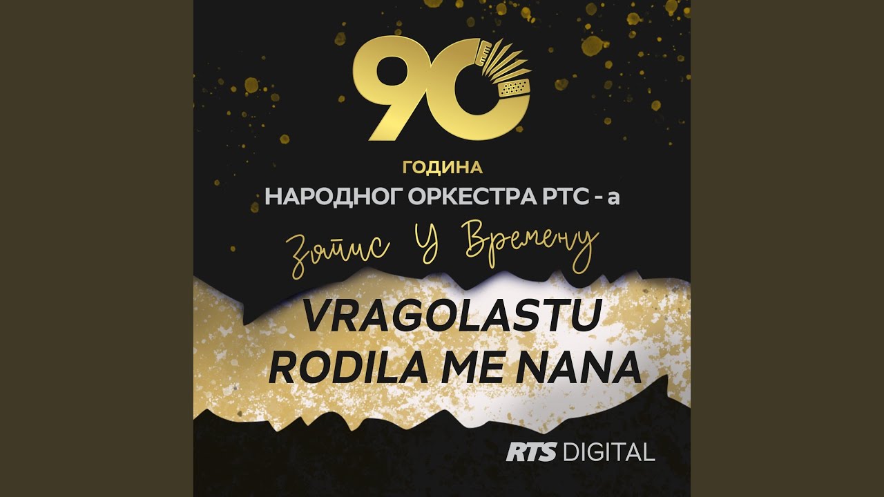 Vragolastu rodila me nana