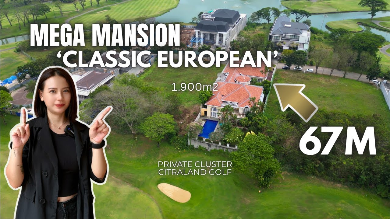 LIFESTYLE PRESTISIUS 🤫 MANSION EROPA DENGAN GOLF VIEW & PRIVATE LUXURY
