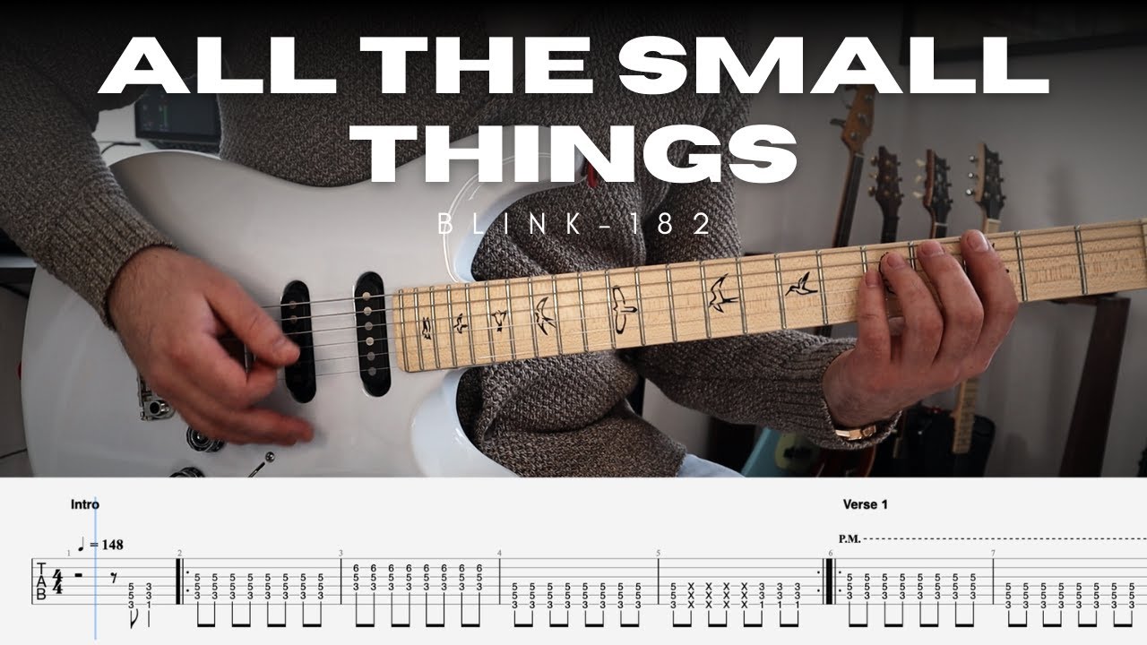 blink-182 - All The Small Things (Guitar Cover w/ Tab)