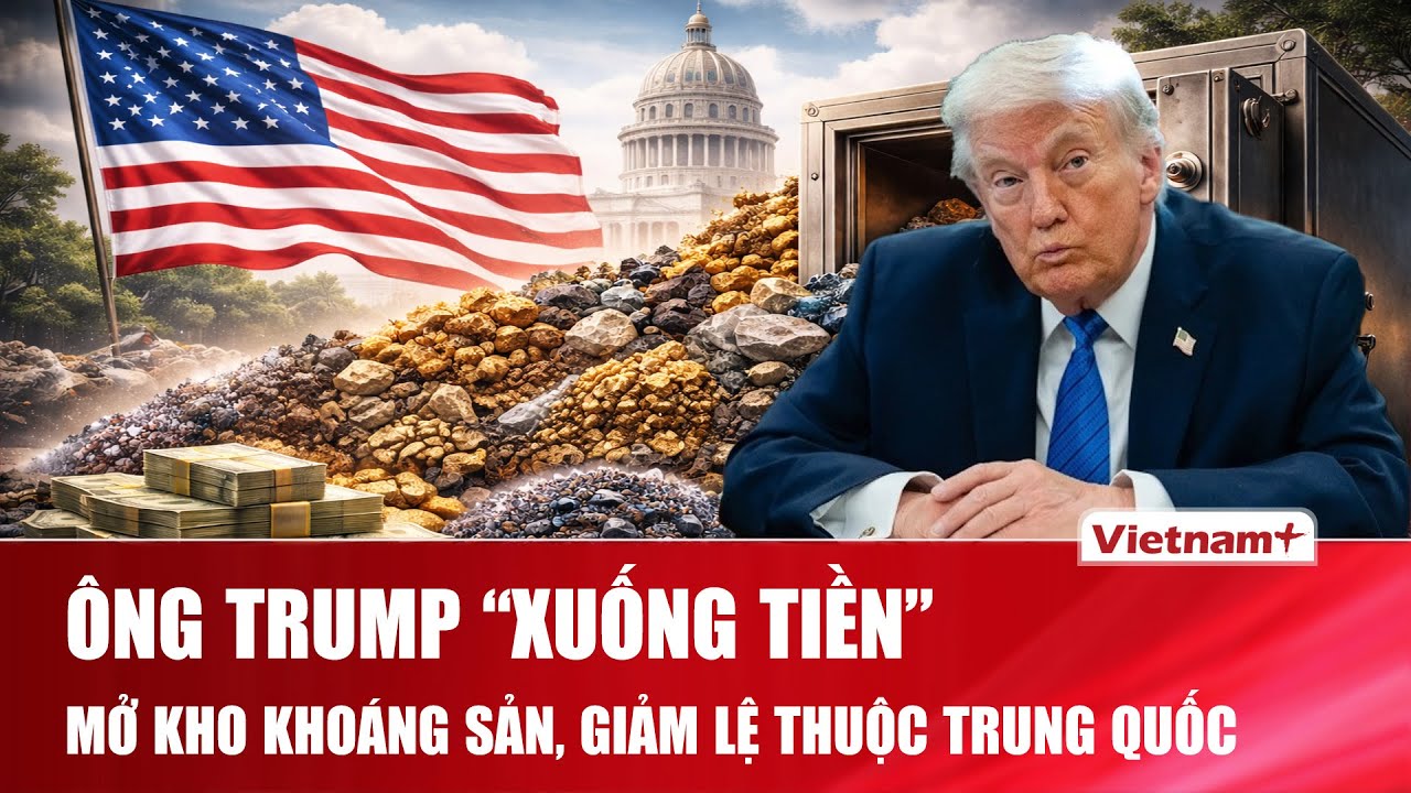 Ông Trump mạnh tay xây “két sắt khoáng sản” 12 tỷ USD, đối trọng thế độc quyền của Trung Quốc