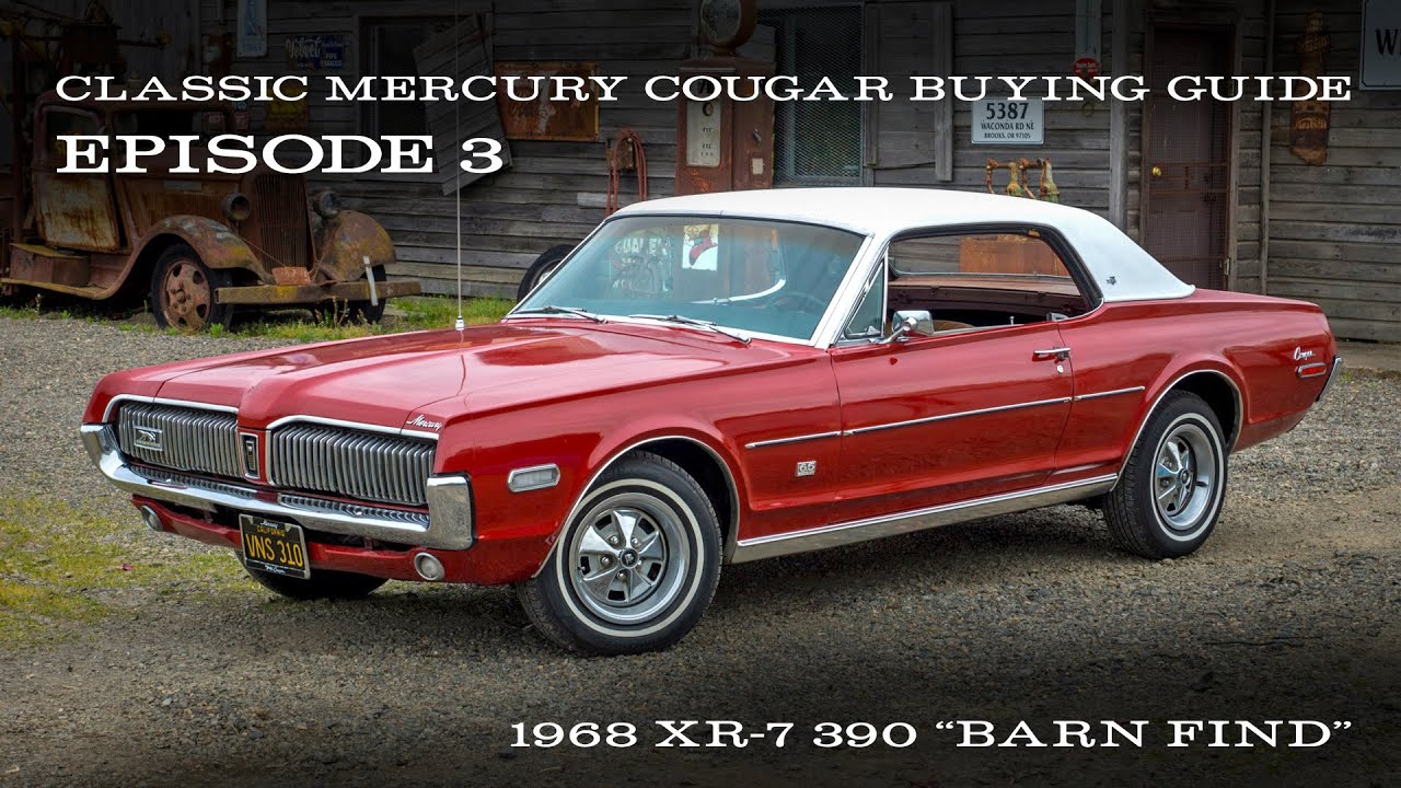 Cougar Buying Guide Ep.3 - 1968 XR-7 390 