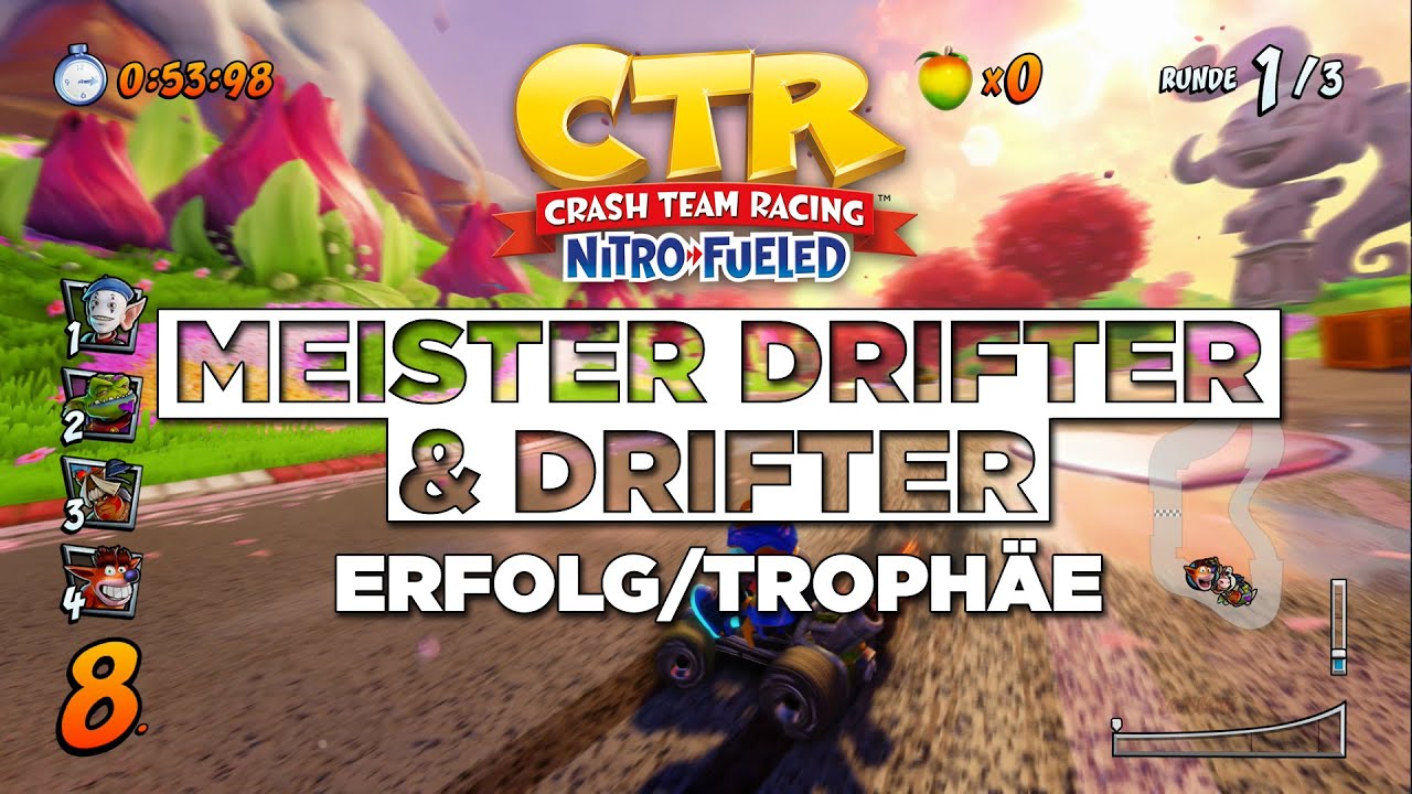 Crash Team Racing Nitro Fueled - Meister-Drifter & Drifter Erfolg / Troph&auml;e - Guide
