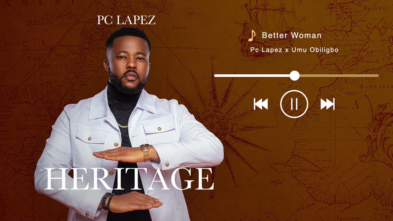 Pc Lapez (Feat. Umu Obiligbo) Better Woman