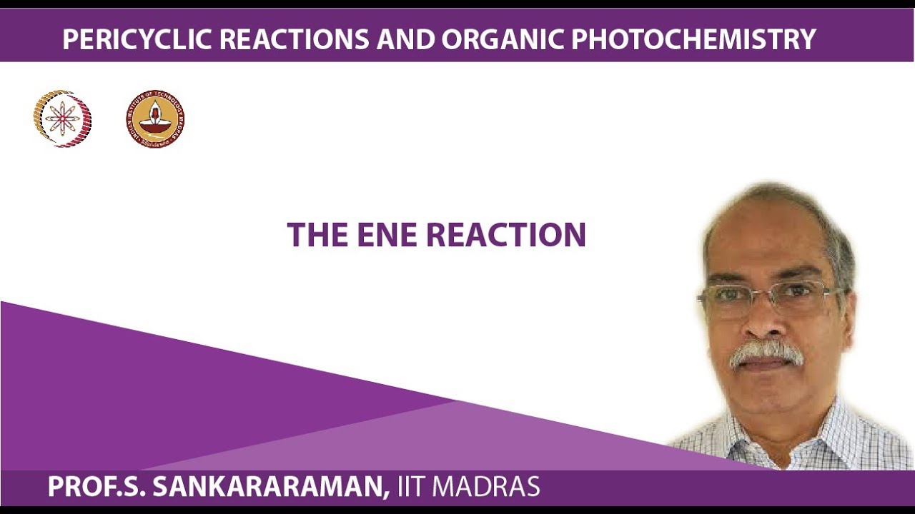 THE ENE REACTION