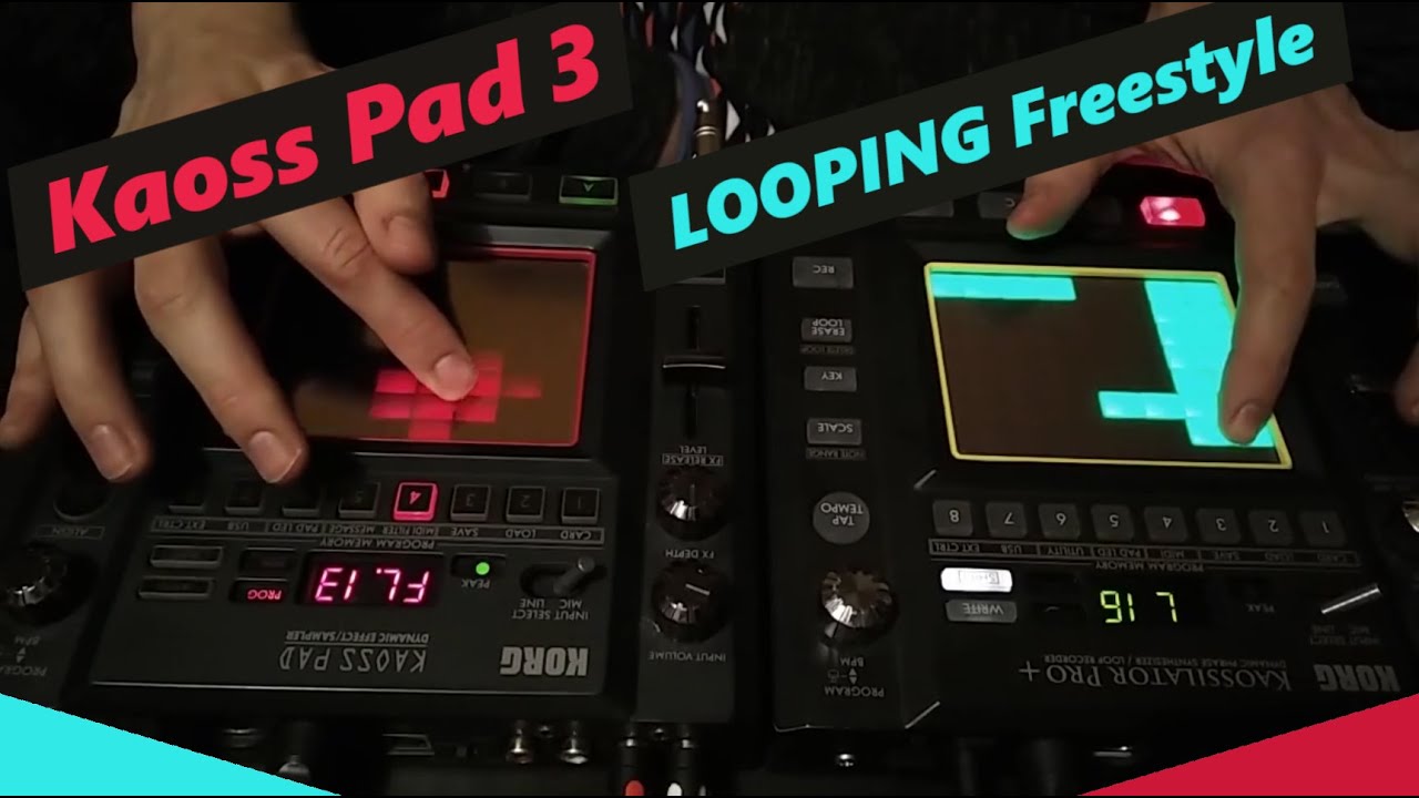 KP3 Kaossilator Pro + [Looping Live] 
