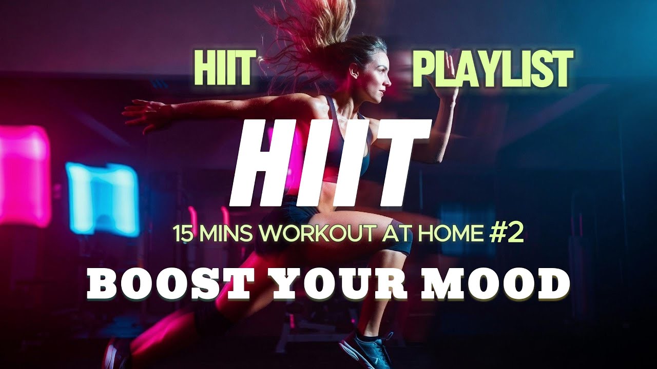 15 MIN DANCE PARTY WORKOUT PLAYLIST - GYM - Home Workout -Jogging Playlist -Training
