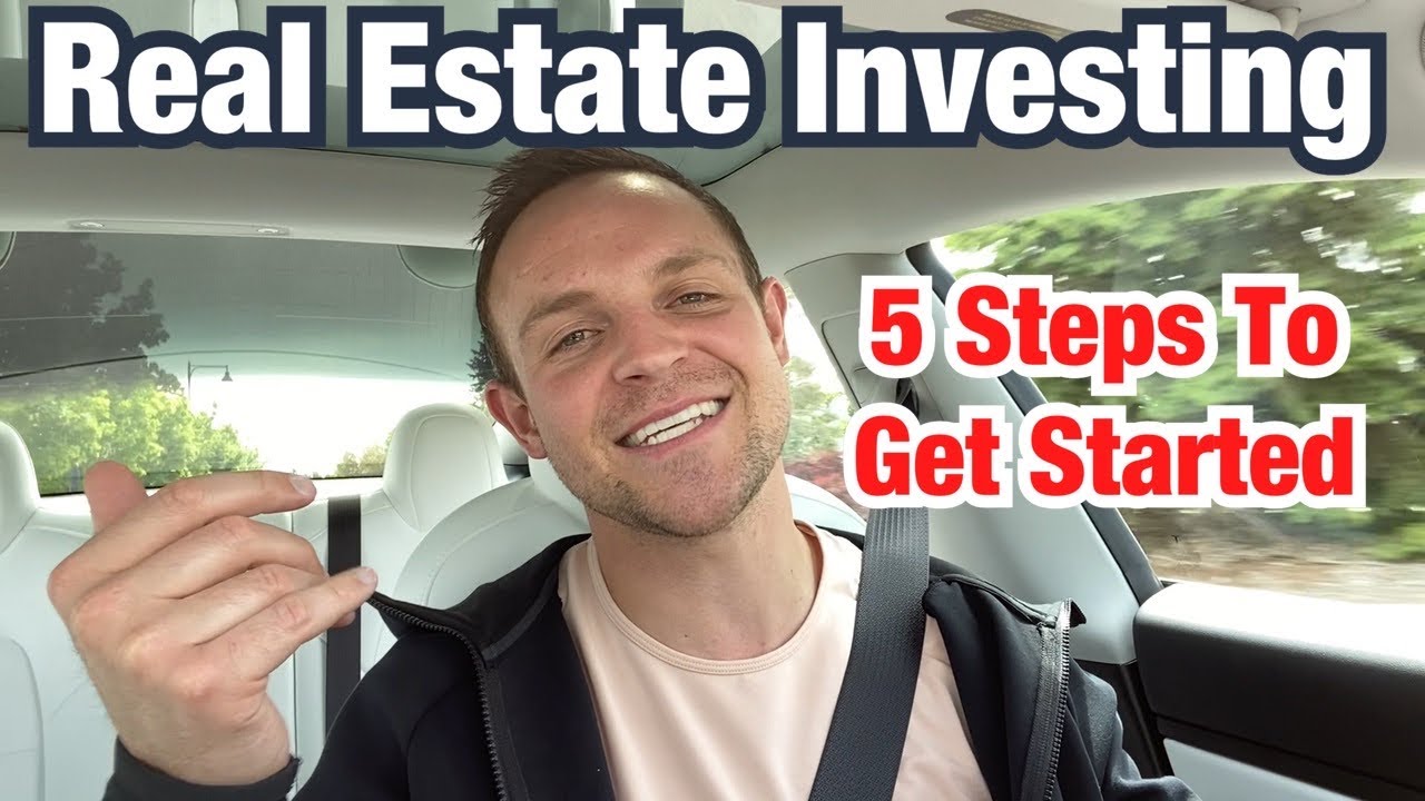 How To Start Investing In Real Estate | 5 Steps