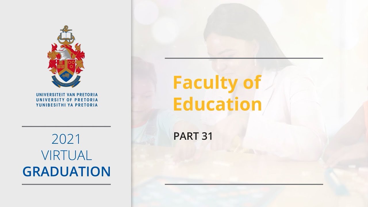 UP 2021 Virtual Graduation - Part 31 Faculty of Education