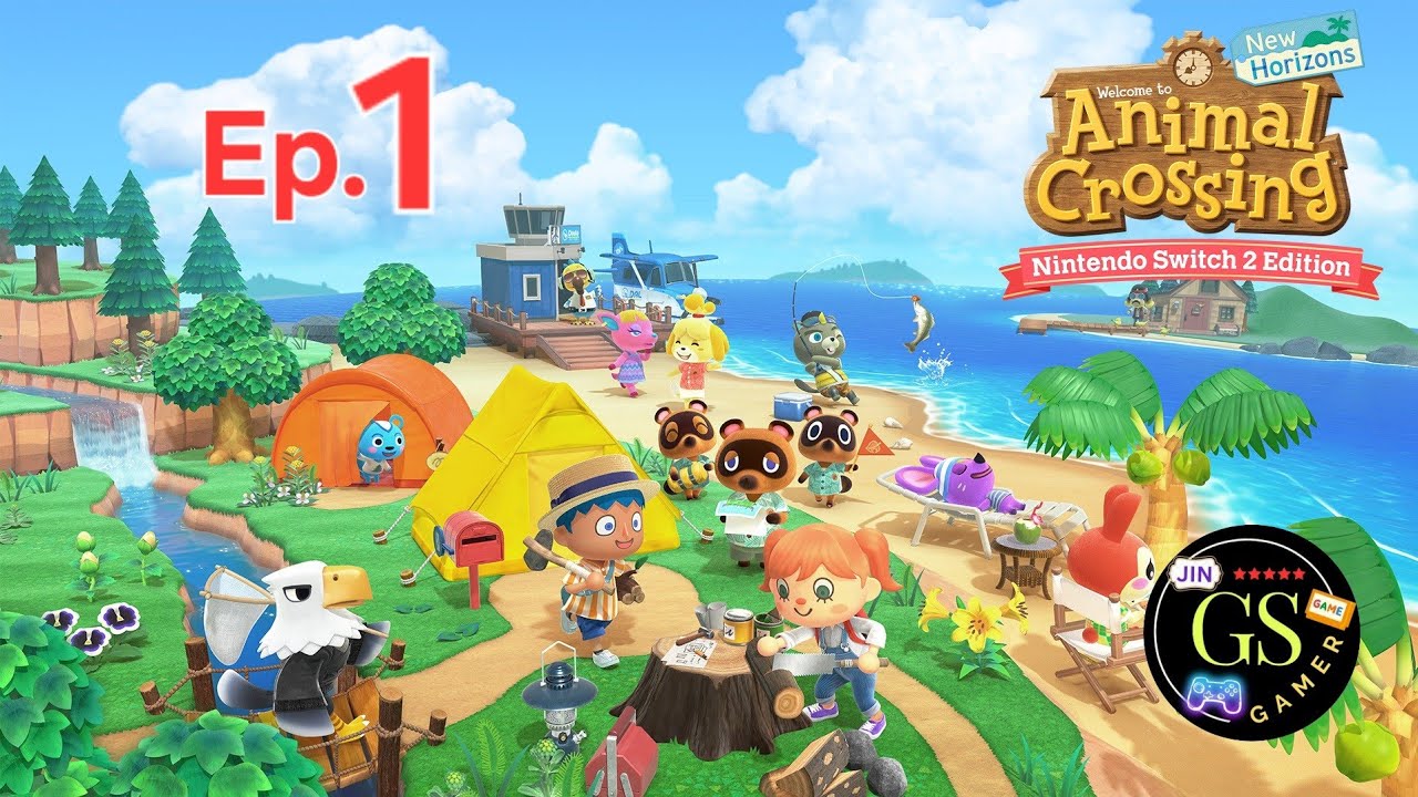 ไลฟ์สดเล่นเกม Animal Crossing: New Horizons – Nintendo Switch 2 Edition EP.1 อัพเดทใหญ่ 3.0.0