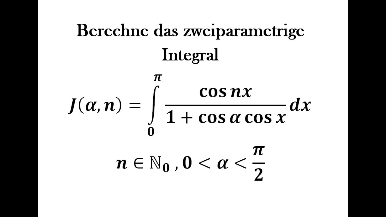 Die Auswertung eines zweiparametrigen trigonometrischen Integrals als Konturenintegral