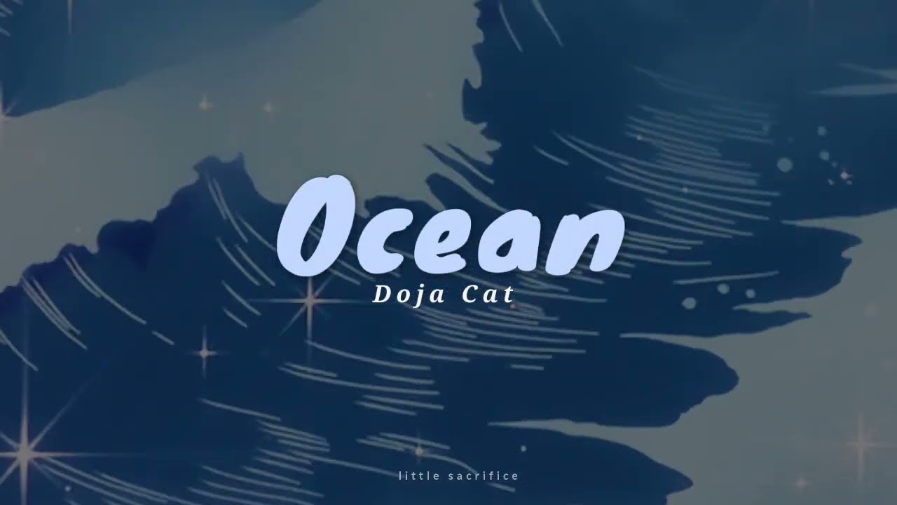 Doja Cat – Ocean 🌊 (Unreleassed) [Sub. Español]