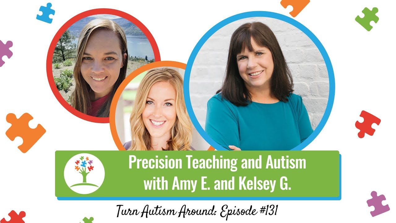 Precision Teaching and Autism | Interview with Amy E. and Kelsey G.