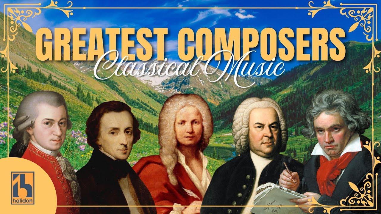 The Greatest Classical Music Composers