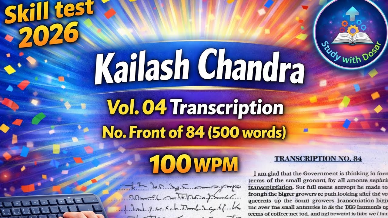 ⚡ 100 WPM | ✍️ Transcription Front of 84 | KC 84 Front | KC Vol 04 | English Shorthand | 📚 2026