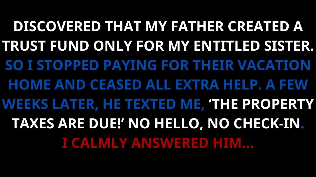 Family Conflict: My Parents Favor My Sister &ndash; Now They&rsquo;re Angry I Refuse to Support Them...