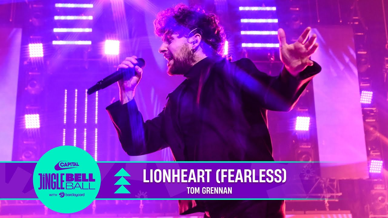 Tom Grennan - Lionheart (Fearless) (Live at Capital's Jingle Bell Ball 2022) | Capital