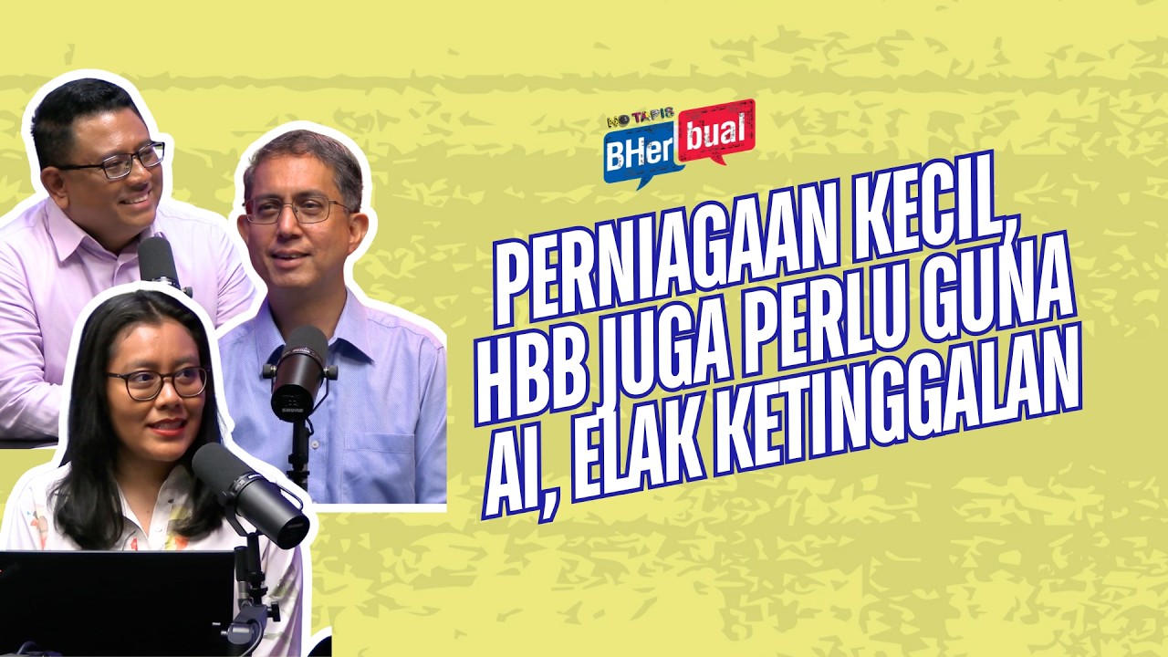 Perniagaan kecil, HBB juga perlu guna AI, elak ketinggalan