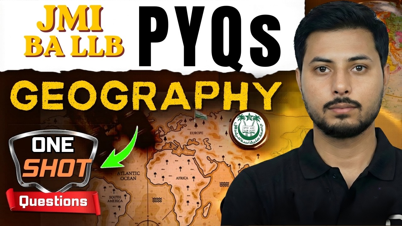 8 Years of JMI BA LLB Geography Questions | Complete PYQ Post-Mortem #jmiballb #jmipreparation