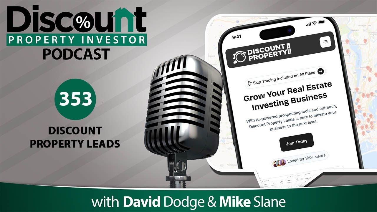 Discount Property Leads l Episode 349