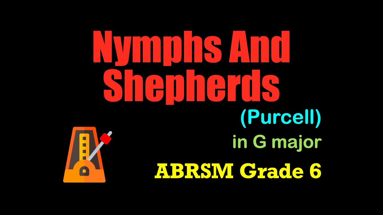 Nymphs and Shepherds (Purcell) | G Major | ABRSM Grade 6 | List E | 74 bpm | Sing-Along