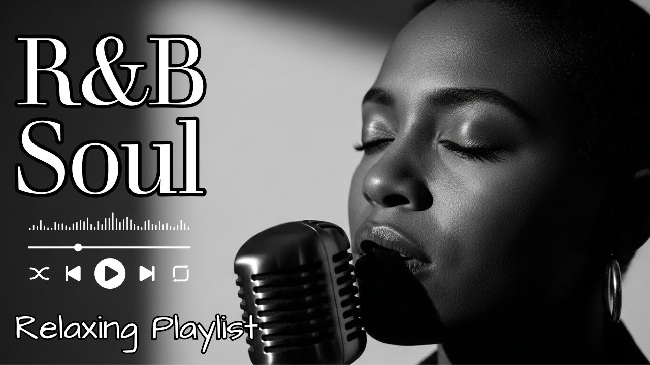 【R&B Soul】Relaxing Chill Playlist – Smooth Vocals & Deep Grooves