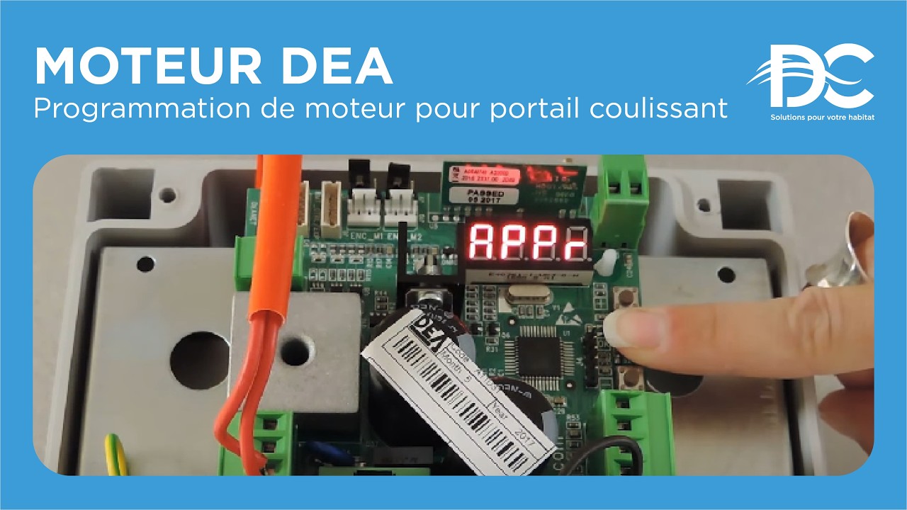 Programmation de moteur DEA pour portail coulissant