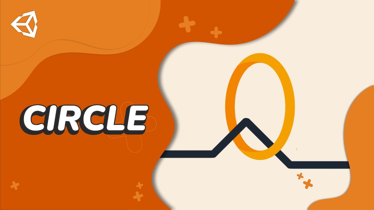 Unity | Circle Oyun Yapımı