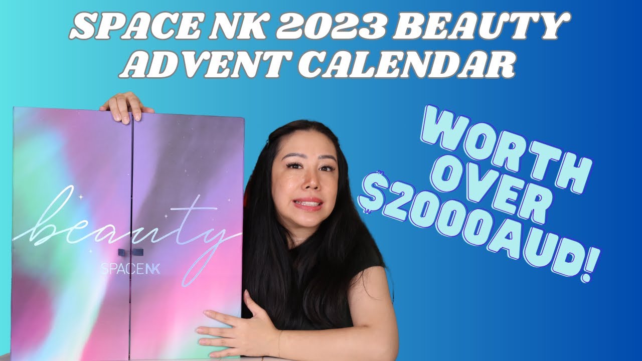 UNBOXING THE 2023 SPACE NK BEAUTY ADVENT CALENDAR | BEST VALUE ADVENT $2000AUD!? | MANDY SERAFINA