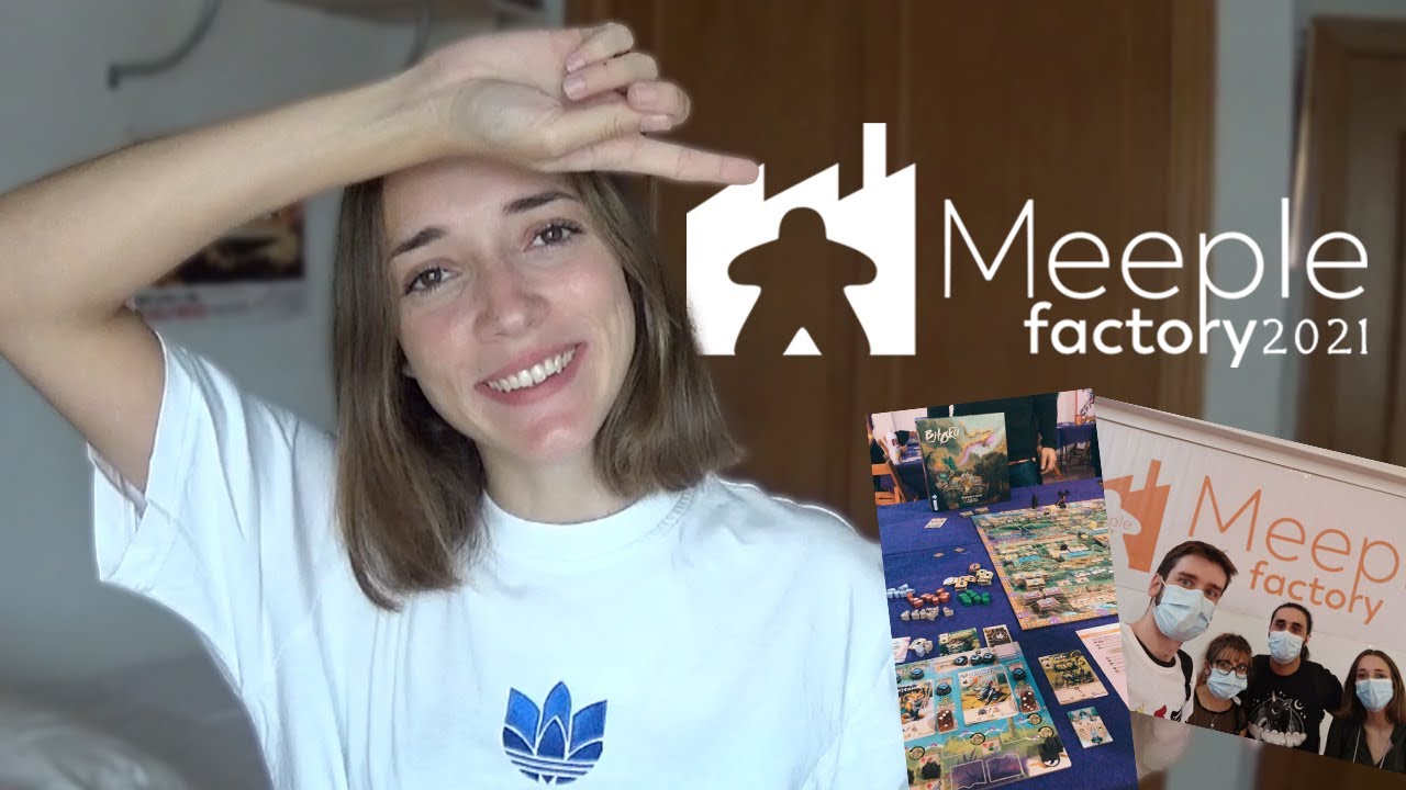 &iexcl;MI PRIMER EVENTO! || Meeple Factory 2021 (Experiencia y juegos probados)